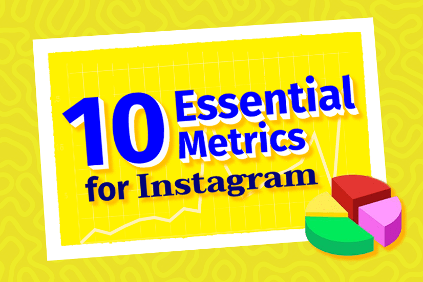 10 Instagram Metrics You Must Track in 2024